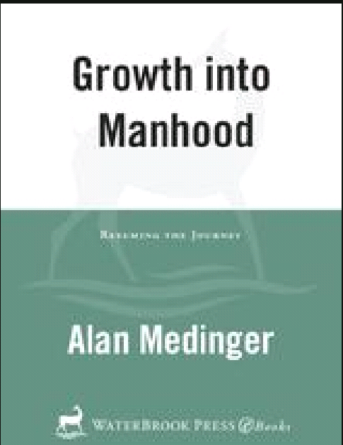 Growth into Manhood: Resuming the Journey - Epub + Converted Pdf